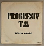 Progresiv TM - Puterea Muzicii vinil EX ++, electrecord