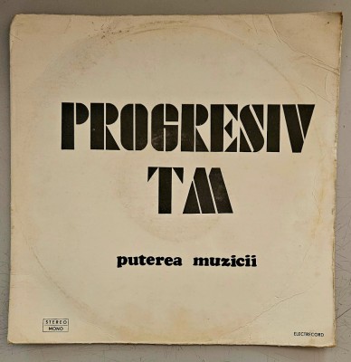 Progresiv TM - Puterea Muzicii vinil EX ++ foto