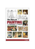 Story of Painting - Hardcover - Anna C. Krausse - H. F. Ullmann Publishing