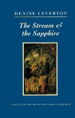 The Stream and the Sapphire: Selected Poems on Religious Themes foto