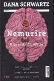 Dana Schwartz - Nemurire. O poveste de iubire