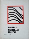 DINAMICA SISTEMELOR ELASTICE-W. NOWACKI-356753