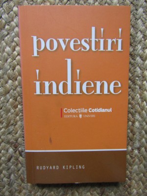 POVESTIRI INDIENE-RUDYARD KIPLING foto