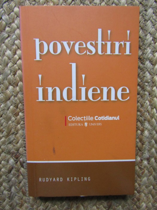 POVESTIRI INDIENE-RUDYARD KIPLING