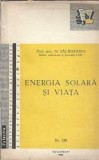 Energia solara si viata, N. Salageanu - Editie 1960, Carti Rare, Literatura Clasica, Spiritualitate, Cultura Generala