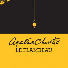 Le Flambeau | Agatha Christie