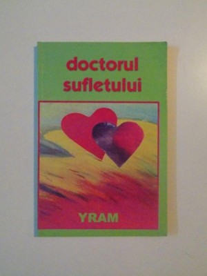 DOCTORUL SUFLETULUI de YRAM foto