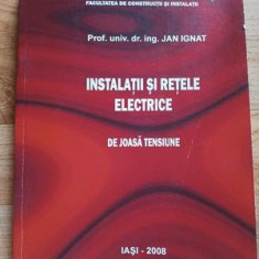 Instalatii si retele electrice de joasa tensiune- Jan Ignat