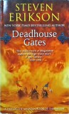 Steven Erikson - Deadhouse Gates