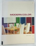 MODERN COLOR , NEW PALETTES FOR PAINTED ROOMS by SARAH LYNCH , 2004
