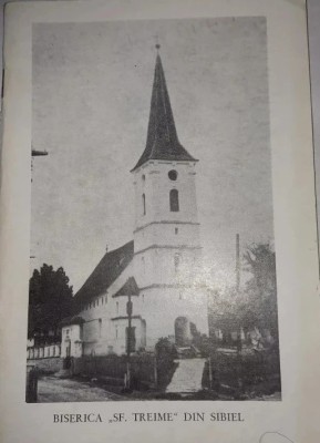 CY - &amp;quot;Biserica SFANTA TREIME din Sibiel&amp;quot; / RARITATE foto