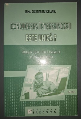 Mihai Cristian Musceleanu - Conducerea intreprinderii este unică? foto