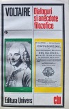 Cumpara ieftin Dialoguri si anecdote filozofice Voltaire 1985 Carte brosata 525 pagini Literatura Autori straini Filosofie carte anticariat