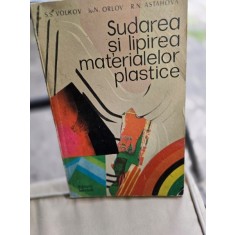 Sudarea si lipirea materialelor plastice - S.S. Volkov