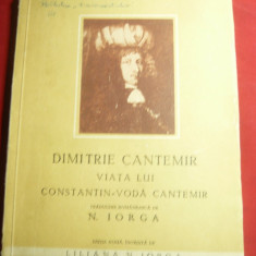 Dimitrie Cantemir - Viata lui Constantin-Voda Cantemir -cca.1946 trad.N.Iorga