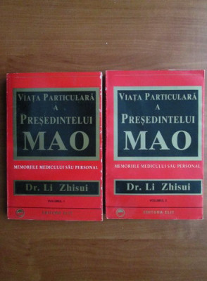 Li Zhisui - Viata particulara a presedintelui Mao 2 volume foto