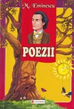M. Eminescu - Poezii, Editura Unicart, Coperta Brosata, Limba Romana, Stare Buna