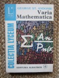 VARIA MATHEMATICA - GEORGE ST. ANDONIE