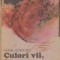 Culori vii, forme frumoase - proze -