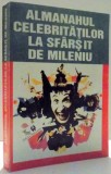 ALMANAHUL CELEBRITATILOR LA SFARSIT DE MILENIU , 1997