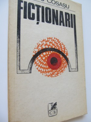 Fictionarii - Radu Cosasu foto
