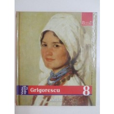 VIATA SI OPERA LUI GRIGORESCU , 2009