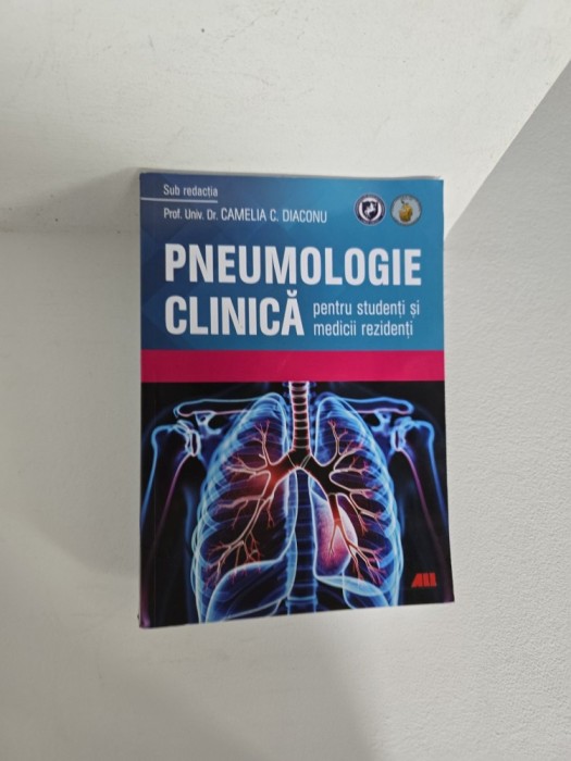 Pneumologie Clinică - Prof. Univ. Dr. CAMELIA C. DIACONU
