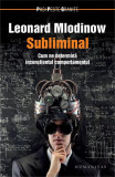 Subliminal - Paperback brosat - Leonard Mlodinow - Humanitas