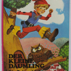 DER KLEINE DAUMLING / DIE SCHNEEKONIGIN , COLEGAT DE DOUA POVESTI PENTRU COPII , IN LIMBA GERMANA , ANII '60 - ' 70