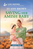 Saving Her Amish Baby: An Uplifting Inspirational Romance