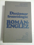 DICTIONAR FRAZEOLOGIC ROMAN-ENGLEZ - ANDREI BANTAS, ANDREEA GHEORGHITOIU, LEON LEVITCHI