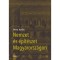 Nemzet &eacute;s &eacute;p&iacute;t&eacute;szet Magyarorsz&aacute;gon - D&eacute;ry Attila