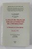 La Place du Francais - Romania si Francofonia, Bucuresti 1995, Paris, 618 pagini