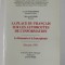 LA PLACE DU FRANCAIS SUR LES AUTORUTES DE L &#039;INFORMATION - LA ROUMANIE ET LA FRANCOPHONIE , BUCAREST 1995 , APARUTA 1996