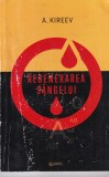 Carte A. Kireev - Regenerarea sangelui, Editura Rovimed Publishers, 2003, romana, 170 pagini, brosata, 13x20 cm