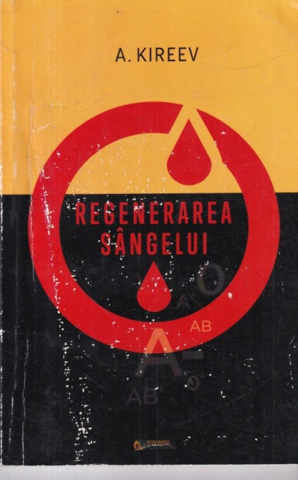 A. Kireev - Regenerarea sangelui