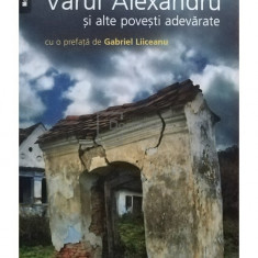 Adrian Oprescu - Varul Alexandru si alte povesti adevarate (editia 2008)