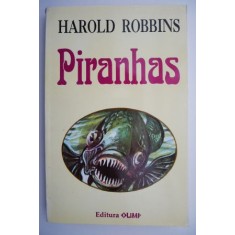 Piranhas &ndash; Harold Robbins