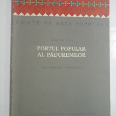 PORTUL POPULAR AL PADURENILOR (Din regiunea Hunedoara) - ROMULUS VUIA