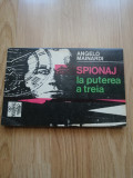 Spionaj la puterea a treia - Angelo Mainardi - Editura: Tanera : 1994