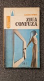 ZIUA CONFUZA - Lucian Ionica