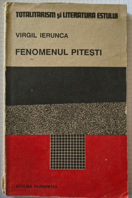 Virgil Ierunca -Fenomenul Pitesti foto