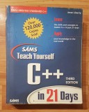 Sams Teach Yourself C++ in 21 Days de Jesse Liberty