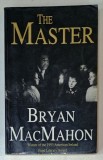 THE MASTER by BRYAN MacMAHON , 1992