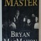 THE MASTER by BRYAN MacMAHON , 1992