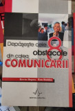 Kevin Hogan, Ron Stubbs - Depaseste cele 8 obstacole din calea comunicarii