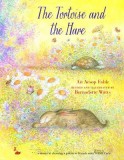 The Tortoise and the Hare | Bernadette Watts, North-South Books