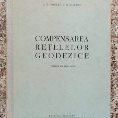 Compensarea Retelelor Geodezice - A. V. Gordeev, S. G. Sarupci ,553775