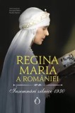 Insemnari zilnice 1930/Regina Maria a Romaniei