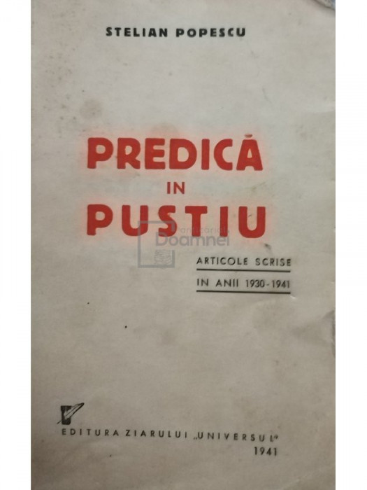 Stelian Popescu - Predica in pustiu (editia 1941)